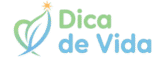 Dica de Vida